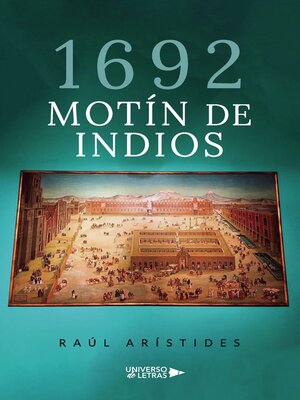 cover image of 1692 Motín de Indios